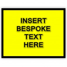 Bespoke Plate Black on Yellow 1050 x 750mm